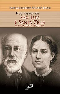 NOS PASSOS DE SÃO LUÍS E SANTA ZÉLIA
