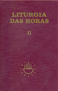 LITURGIA DAS HORAS - VOL. 2
