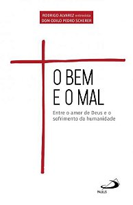 O BEM E O MAL
