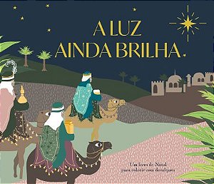 A LUZ AINDA BRILHA