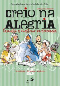 CREIO NA ALEGRIA - VOL. 2