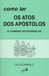 COMO LER OS ATOS DOS APÓSTOLOS