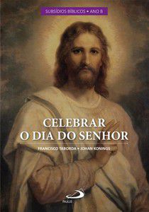 CELEBRAR O DIA DO SENHOR