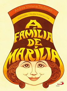 A FAMÍLIA DE MARÍLIA