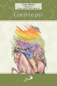 GUERRA E PAZ
