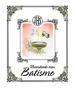 RECORDANDO MEU BATISMO