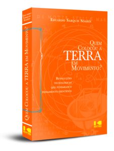 QUEM COLOCOU A TERRA EM MOVIMENTO?