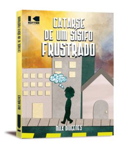 CATARSE DE UM SÍSIFO FRUSTRADO