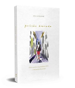 PRISÃO DOURADA