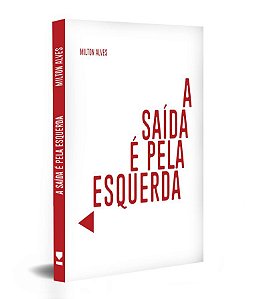 A SAÍDA É PELA ESQUERDA