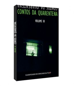 CONTOS DA QUARENTENA - VOL. 3