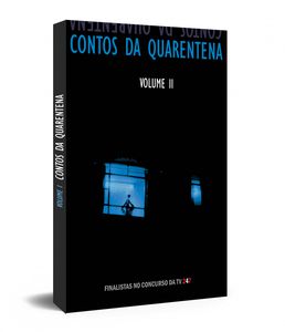 CONTOS DA QUARENTENA - VOL. 2