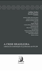 A CRISE BRASILEIRA