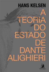 A TEORIA DO ESTADO DE DANTE ALIGHIERI