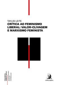 CRÍTICA AO FEMINISMO LIBERAL