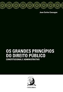 OS GRANDES PRINCÍPIOS DO DIREITO PÚBLICO