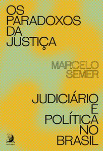 OS PARADOXOS DA JUSTIÇA