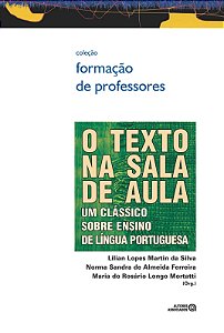O TEXTO NA SALA DE AULA
