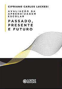 AVALIAÇÃO DA APRENDIZAGEM ESCOLAR