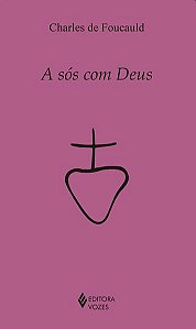 A SÓS COM DEUS