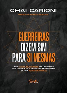 GUERREIRAS DIZEM SIM PARA SI MESMAS