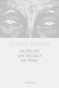 LIÇÕES DE UM SÉCULO DE VIDA
