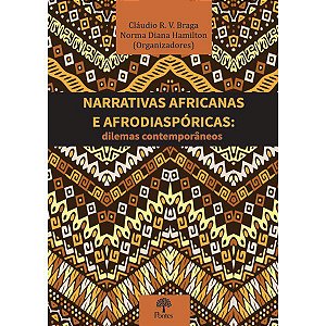 NARRATIVAS AFRICANAS E AFRODIASPÓRICAS