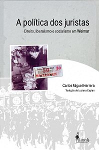A POLÍTICA DOS JURISTAS