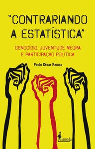&#34;CONTRARIANDO A ESTATÍSTICA&#34;
