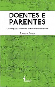 DOENTES E PARENTES