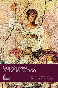 ESTUDOS SOBRE O TEATRO ANTIGO