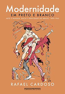 MODERNIDADE EM PRETO E BRANCO