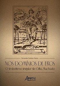 NOS DOMÍNIOS DE EROS