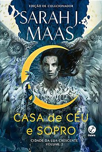 CIDADE DA LUA CRESCENTE: CASA DE CÉU E SOPRO (VOL. 2) - VOL. 2