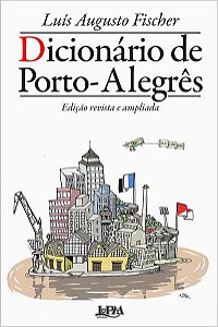 DICIONÁRIO DE PORTO-ALEGRÊS