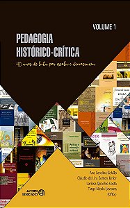 PEDAGOGIA HISTÓRICO-CRÍTICA - VOL. 1