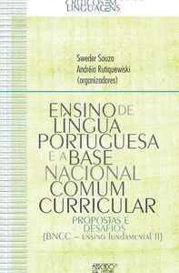 ENSINO DE LÍNGUA PORTUGUESA E BASE NACIONAL COMUM CURRICULAR