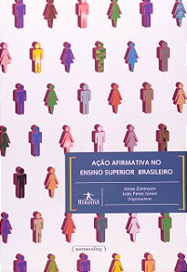 AÇÃO AFIRMATIVA NO ENSINO SUPERIOR BRASILEIRO