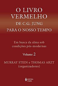 O LIVRO VERMELHO DE C. G. JUNG PARA O NOSSO TEMPO VOL. 2