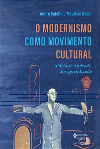 MODERNISMO COMO MOVIMENTO CULTURAL (O)
