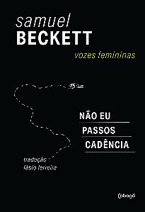 VOZES FEMININAS – NÃO EU, PASSOS, CADÊNCIA