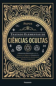 TRATADO ELEMENTAR DE CIÊNCIAS OCULTAS