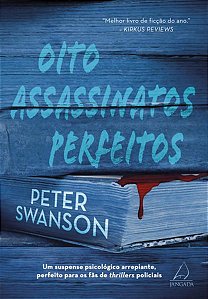 OITO ASSASSINATOS PERFEITOS