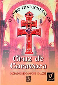 O LIVRO TRADICIONAL DA CRUZ DE CARAVACA