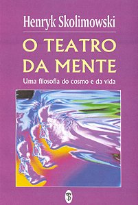 O TEATRO DA MENTE