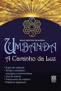 UMBANDA CAMINHO DA LUZ