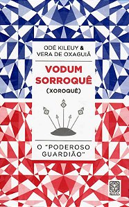 VODUM SORROQUÊ (XOROQUÊ)