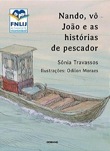 NANDO, VÔ JOÃO E AS HISTÓRIAS DE PESCADOR