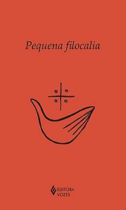 PEQUENA FILOCALIA
