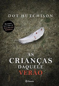 AS CRIANÇAS DAQUELE VERÃO